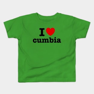 I love cumbia - I heart cumbia - Amo la cumbia Kids T-Shirt